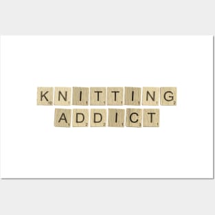 Knitting Addict Posters and Art